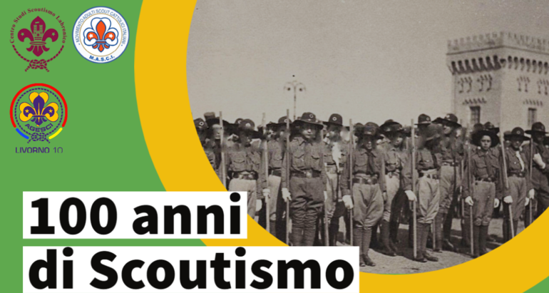 I 100 anni di Scoutismo Livornese