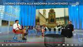 La Madonna di Montenero a TV 2000