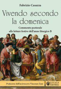 Il libro scritto da don Fabrizio Casazza, presbitero della diocesi di Alessandria 