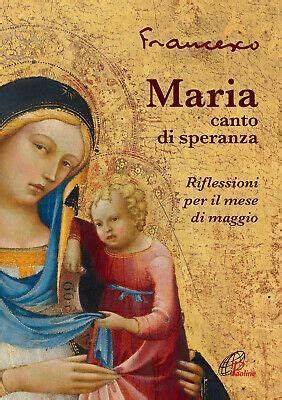 Maria, canto di speranza
