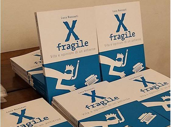 X Fragile. Vita e opinioni di un antieroe